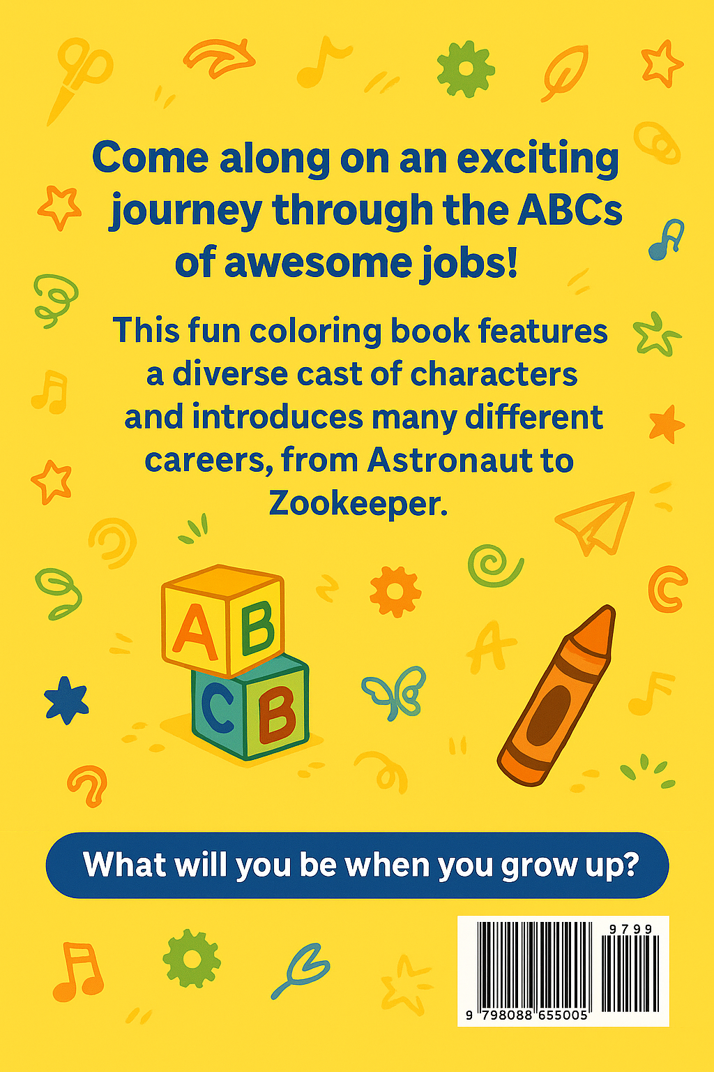 I’m Going Places: Alphabet of Careers A–Z Coloring Book