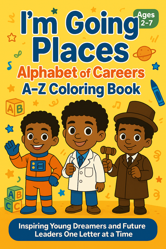 I’m Going Places: Alphabet of Careers A–Z Coloring Book